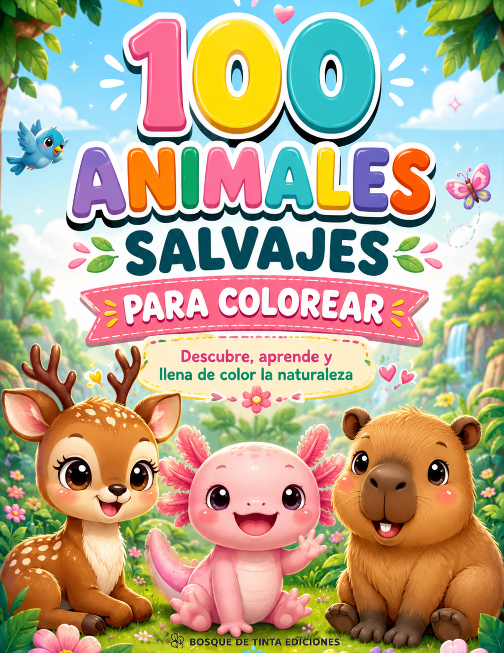 La Gran Aventura de los 100 Animales Salvajes - Colorea, Aprende y Descubre